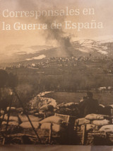 Corresponsales en la guerra de España, 1936-1939