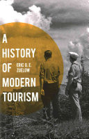 A History of Modern Tourism