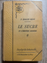 Le sucre et l’industrie sucrière