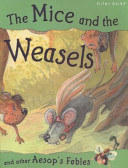 The Mice and the Weasels
