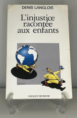 L'Injustice racontée aux enfants