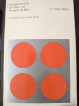 Essays on the Intellectual Powers of Man