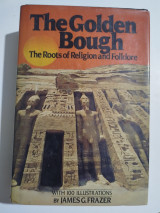The golden bough the roots of religion and folklore