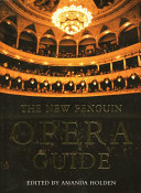 The New Penguin Opera Guide
