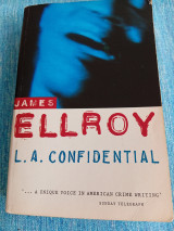 L.A. Confidential James Ellroy