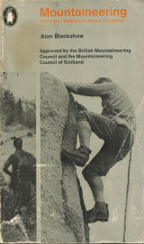 Mountaineering. From hill walking to alpine climbing.