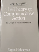The Theory of Communicative Action