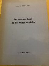 Les derniers jours du Roi Othon en Grece (1862)