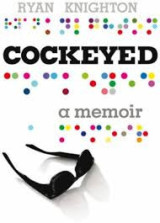 Cockeyed A memoir