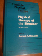 Physical Therapy of the Shoulder
