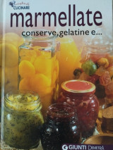 Marmellate, conserve, gelatine e …