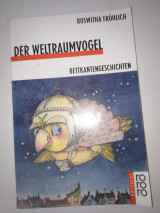 Der Weltraumvogel