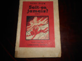 Sait -on jamais;