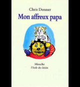 Mon affreux papa