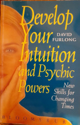 Develop your intuition and psychic powers