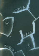 Sorties de la caverne
