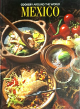 Mexico - Cookery Around the World (Hardcover)