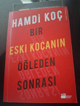 Bir eski kocanin ogleden sonrasi