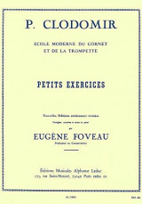 P. Clodomir Ecole Moderne du Cornet et de la Ttrompette Petits Exercices