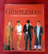 Il gentleman. Il manuale dell'eleganza maschile