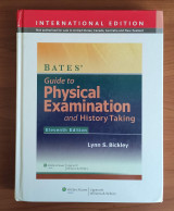 Bate's Guide to Physical Examination an History Taking (11th Edition)