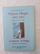 Victor Ηugo 1802 - 2002 - La Memoire - Η Μνημη