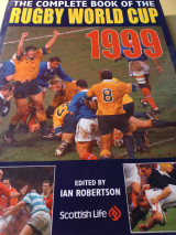 The Complete Book of the Rugby World Cup 1999
