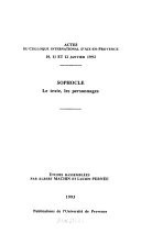 Sophocle, le texte, le personnage