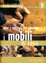 I mobili di casa - Guide Pratiche 9