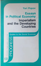 Essays in Political Economy. Imperialism and the Developing Countries