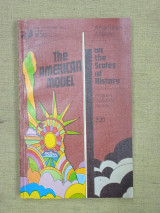 He American Model on the Scales of History