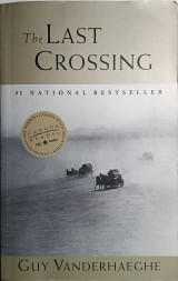 The Last Crossing