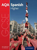 AQA GCSE Spanish for 2016: Higher Student Book