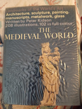 The medieval world architecture sculpture painting etc