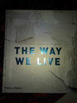 The way we live