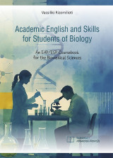Academic english and skills for students of biology: An EAP/ESP coursebook for the biomedical sciences