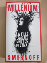 La fille dans les griffes du lynx - Millenium 8
