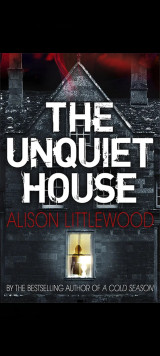 The unquiet house