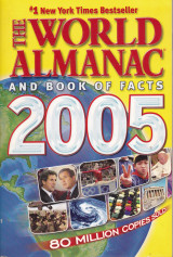 The World Almanac and Book of Facts 2005