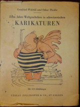 Zehn Jahre Weltgeschehen in schweizerischen Karikaturen