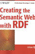 Creating the Semantic Web with RDF