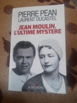 Jean moulin l'ultime mystere