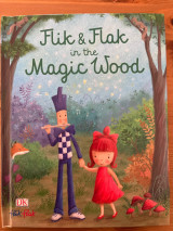 Flik and Flak in the magic wood