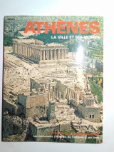 Athènes La Ville et ses Musées