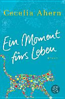 Ein Moment fürs Leben
