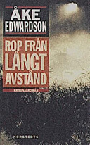 Rop från långt avstånd