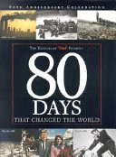 Time: 80 Days That Changed the World