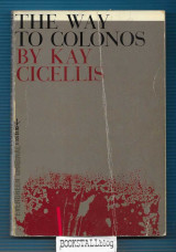 The Way to Colonos : A Greek Triptych