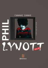Phil Lynott: ποιητική βιογραφία