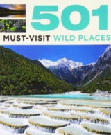 501 Must-Visit Wild Places